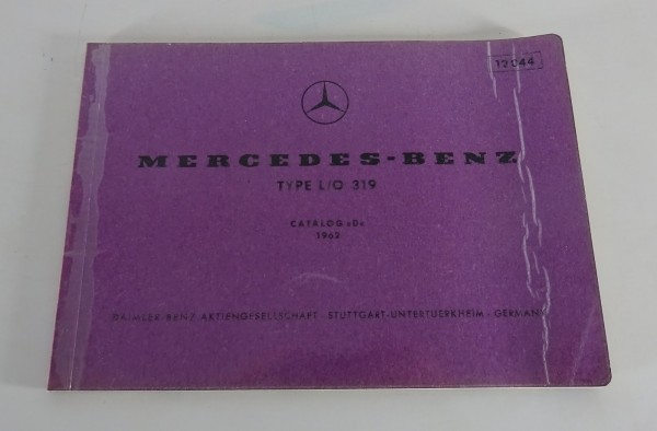 Bildkatalog Mercedes-Benz Kleintransporter L/O 319 Benziner + Diesel von 03/1962