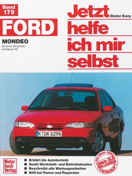 Reparturanleitung Ford Mondeo ab 1993 - Jetzt helfe ich mir selbst Band 179