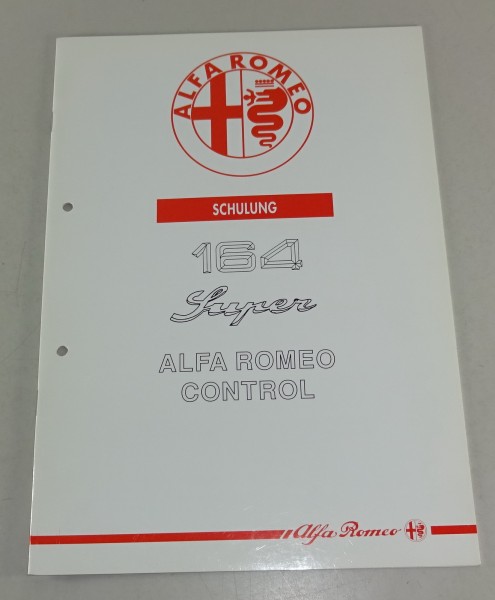 Schulungsunterlage Alfa Romeo 164 Super Alfa Romeo Control Stand 10/1992