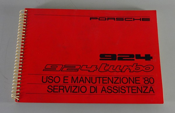 Uso e manutenzione Porsche 924 + Porsche 924 Turbo Edizione 03/1980