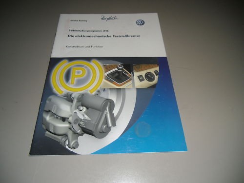 SSP 346 VW Elektronische Feststellbremse Stand 03/2005