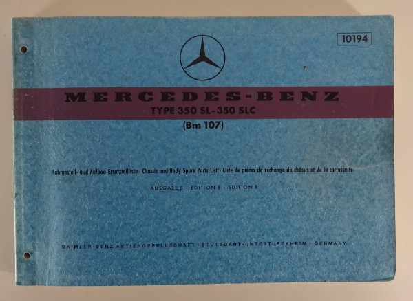 Teilekatalog Ersatzteilliste Mercedes Benz 350 SL + SLC R107 / C107 von 09/1971