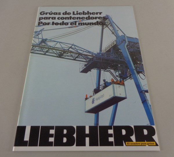 Prospekt Liebherr Grúas de Liebherr para contenedores. Por todo el mundo 08/1979