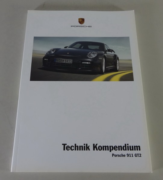 Technik Kompendium Porsche 911 GT2 Typ 997 Stand 07/2007