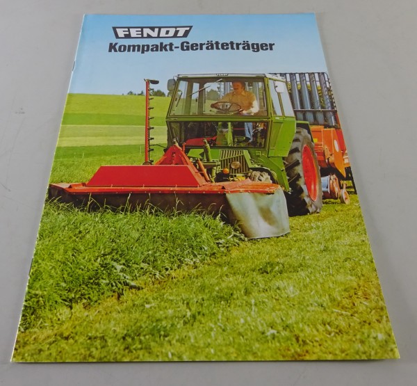 Prospekt / Broschüre Fendt Kompakt-Geräteträger 255 / 275 Stand 04/1980