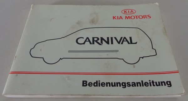 Betriebsanleitung / Handbuch Kia Carnival 1. Generation Stand 2002