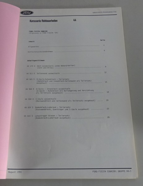 Werkstatthandbuch Karosserie / Rohbauarbeiten Ford Fiesta Courier´89 Bj. 89-96