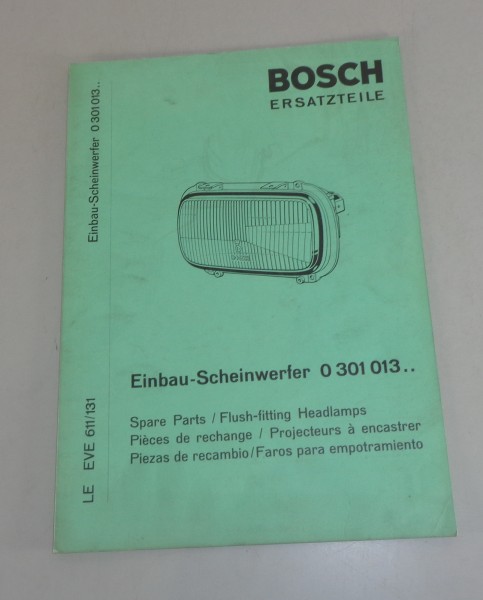 Teilekatalog / Parts list Bosch Einbau Scheinwerfer 0 301 013.. von 07/1969