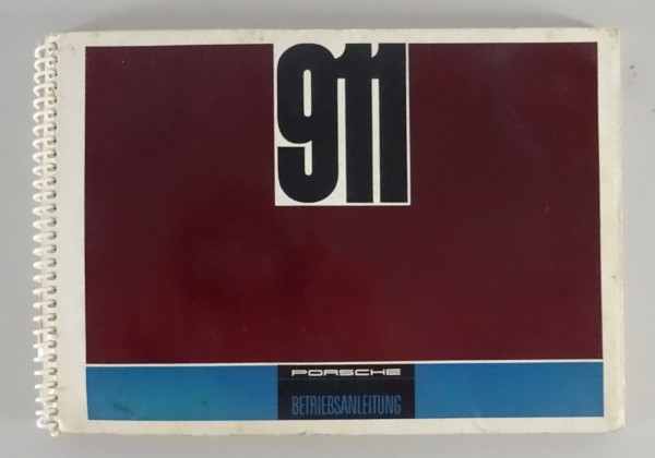 Betriebsanleitung Porsche 911 Urmodell 2,0l 130 PS Stand 05/1967 original