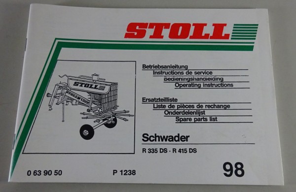 Teilekatalog / Betriebsanleitung Stoll Schwader R 335 / 415 DS Stand 1998