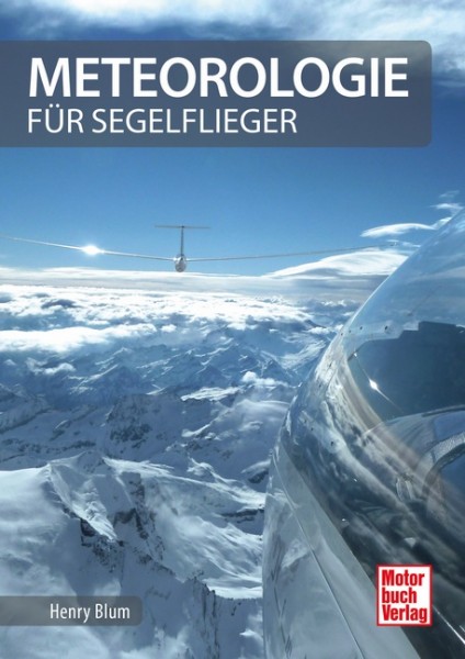 Handbuch Meteorologie für Segelflieger - Ratgeber