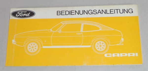 Betriebsanleitung Ford Capri II Stand 06/1977