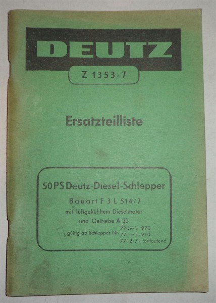 Teilekatalog / Ersatzteilliste Deutz 50 PS Diesel Schlepper von 1960