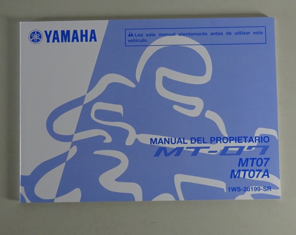 Manual del Propietario Yamaha MT 07 / MT 07 A Stand 08/2014 spanisch