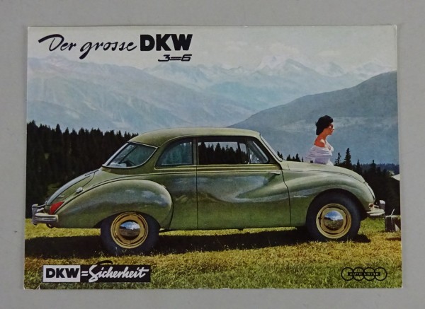 Prospekt / Werbekarte DKW 3=6 der große DKW - original v. ca. 1955