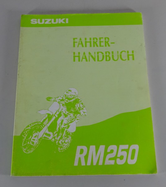 Werkstatthandbuch + Fahrerhandbuch Suzuki RM 250 Stand 09/1993