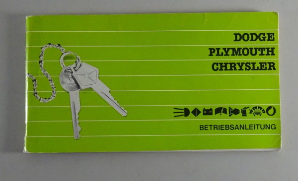 Betriebsanleitung Dodge, Plymouth, Chrysler auf Deutsch Bj. ca. 1974-1979