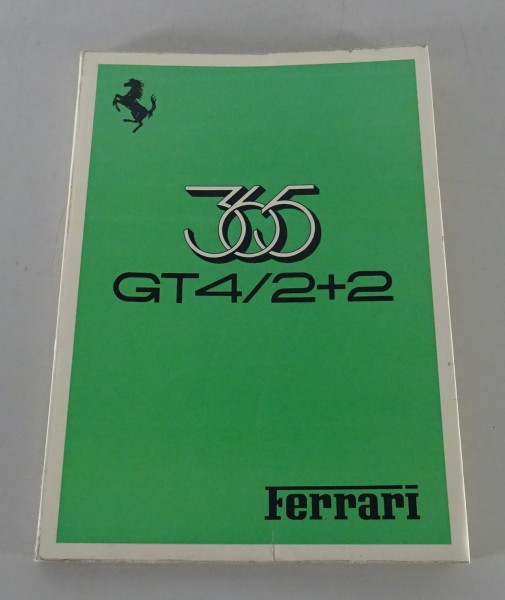 Betriebsanleitung / Handbuch Ferrari 365 GT4 2+2 V12 von 1975