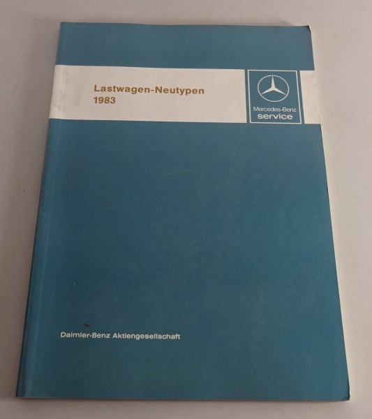 Werkstatthandbuch Neuerungen Neutypen Mercedes Benz LKW Lastkraftwagen NG80 1983