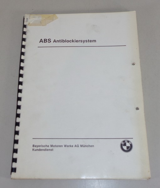 Schulungsunterlage Seminar BMW ABS Antiblockiersystem E23 7er Stand 1979
