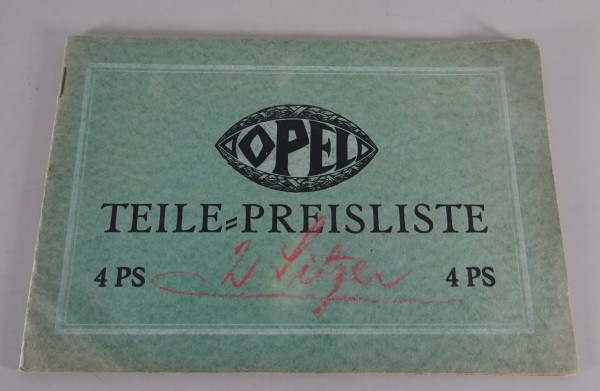 Ersatzteilkatalog - Preisliste Opel 4 PS Laubfrosch original