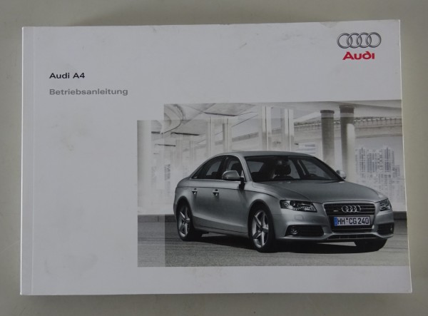 Betriebsanleitung / Handbuch Audi A4 B8 Typ 8K + Quattro Stand 11/2008