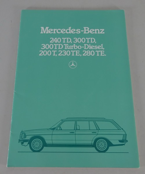 Prospekt Mercedes-Benz W123 / S123 T-Modell Diesel und Benziner Stand 11/1983