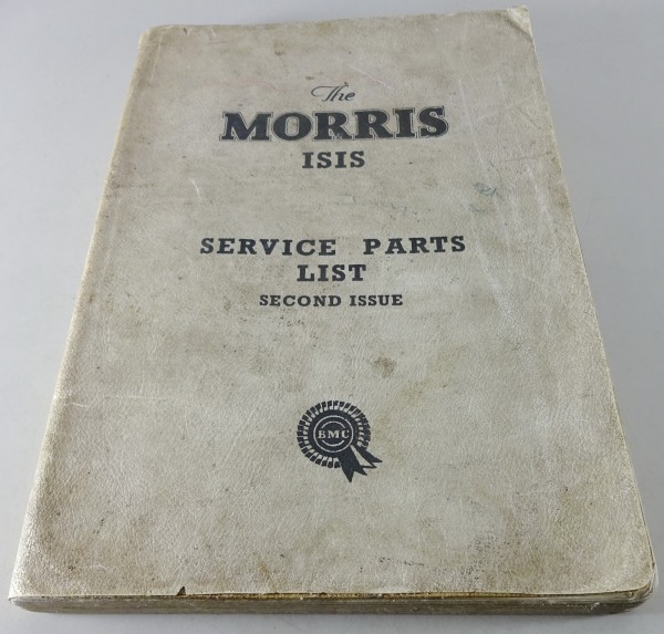 Teilekatalog / Ersatzteilliste Morris Isis Baujahre 1955 - 1958