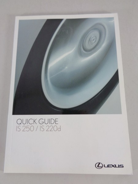 Owner's Manual / Quick Guide Lexus IS 250 / IS 220 d Type XE2 printed 04/2007