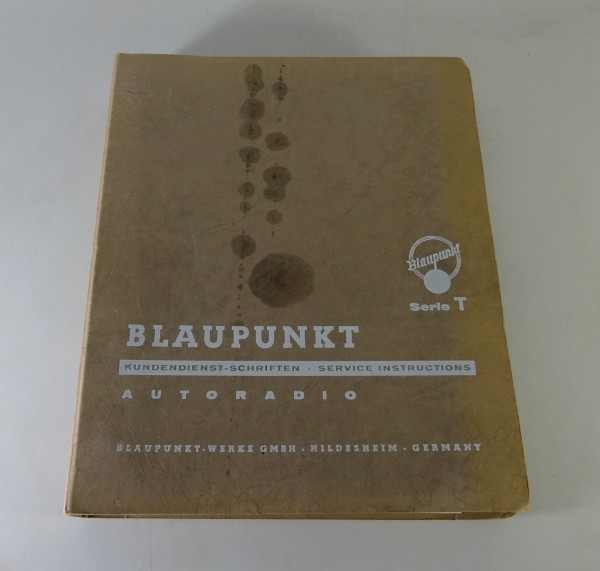 Werkstatthandbuch / Service Manual Blaupunkt Autoradio Serie T Stand 1962/63