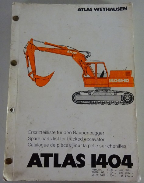 Spare parts list / Teilekatalog Atlas Raupenbagger 1404 Stand 04/1988