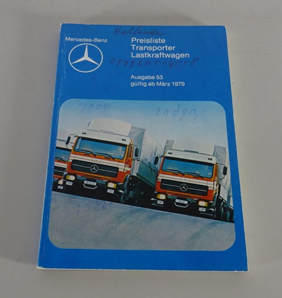 Preisliste Nr.53 Mercedes Benz LKW + Transporter ab 03/1979