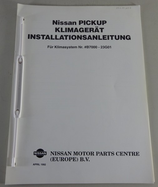 Installationsanleitung Nissan Pickup Klimagerät Nr. #B7000 - 23G01 Stand 04/1992