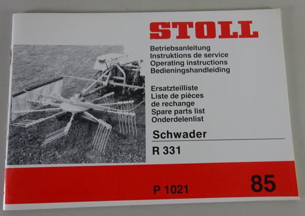 Teilekatalog / Betriebsanleitung Stoll Schwader R 331 Stand 01/1985