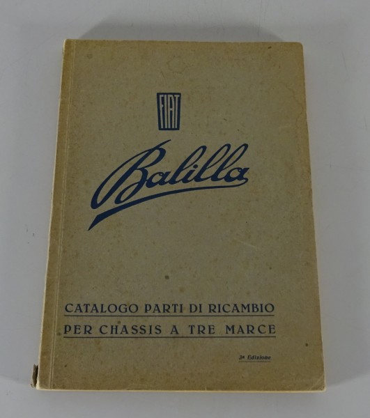 Catalogo Parti di Ricambio per Chassis a tre Marce Fiat 508 Balilla edizion 1934