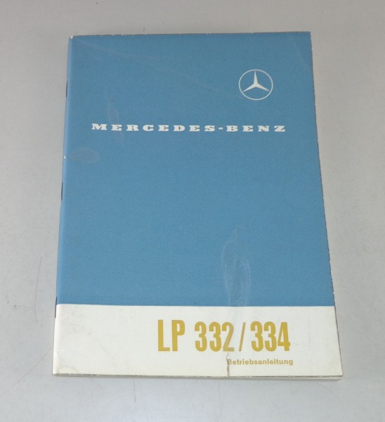 Betriebsanleitung Mercedes Benz LKW L / LA / LP 332 / 334 Stand 05/1961