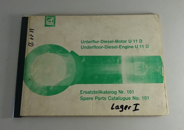 Teilekatalog / Ersatzteilliste Büssing Unterflur-Dieselmotor U11 D Stand 01/1966