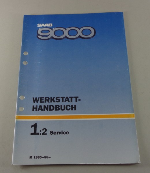 Werkstatthandbuch Saab 9000 Service Modelljahr ab 1985 & ab 1988