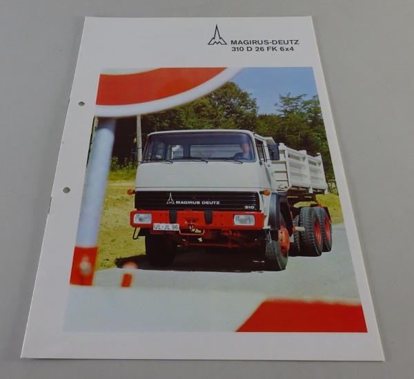Prospekt Magirus-Deutz LKW 310 D 26 FK 6x4 Frontlenker Pritsche Stand 09/1974