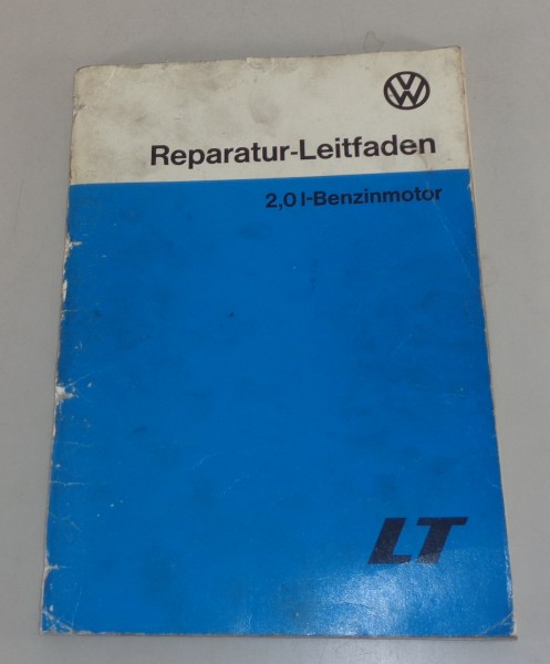 Werkstatthandbuch VW LT 28 / 31 / 35 2,0 liter Benzin Motor von 08/1978