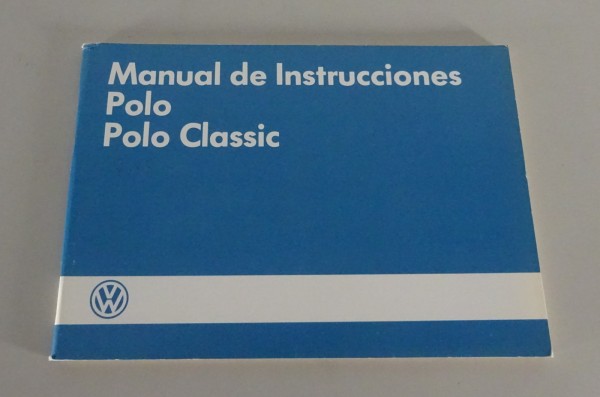 Manual de Instrucciones VW Polo II Typ 86c + Classic Édition 07/1985