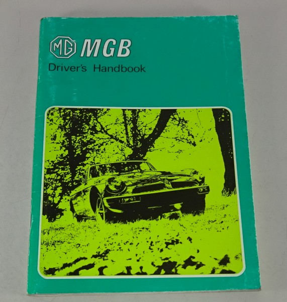 Betriebsanleitung / Owners Manual MG B / MGB Roadstar + GT von 1977