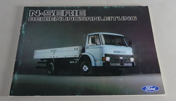 Betriebsanleitung / Handbuch Ford N-Serie Stand 01/1980