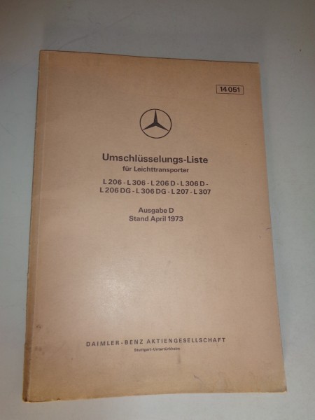 Umschlüsselungs-Liste Mercedes-Benz für L 206-306 / D / DG - L 207-307 04/1973