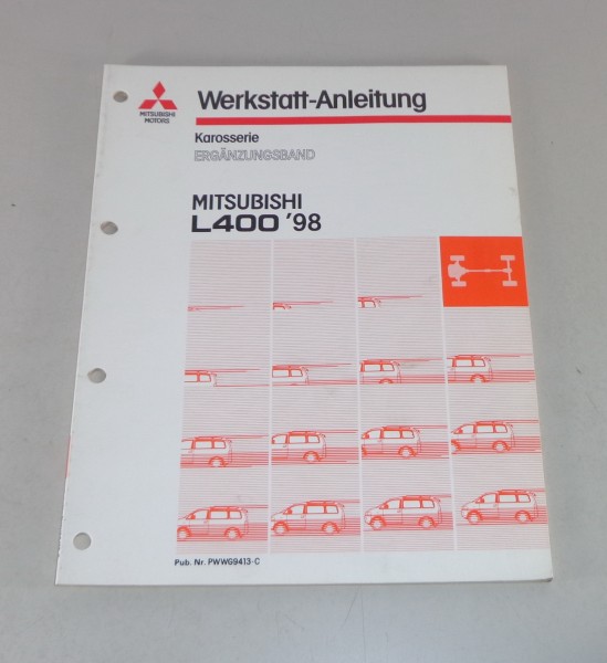 Werkstatthandbuch Mitsubishi L400 Nachtrag Karosserie ab Baujahr 1998