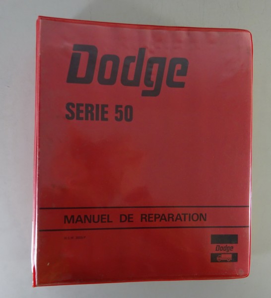 Werkstatthandbuch / Manuel d'atelier Dodge Renault LKW Serie 50 | 70er