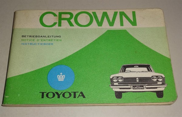 Betriebsanleitung / Manual d´ entretien Toyota Crown S50 ab 1967