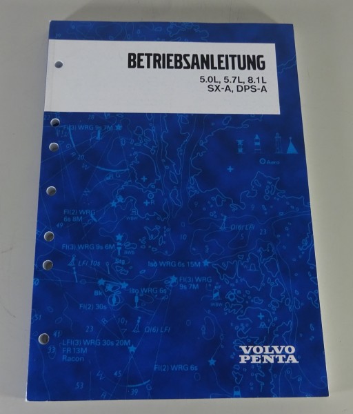Betriebsanleitung Volvo Penta 5.0L / 5.7L / 8.1L / SX-A / DPS-A Stand 02/2009