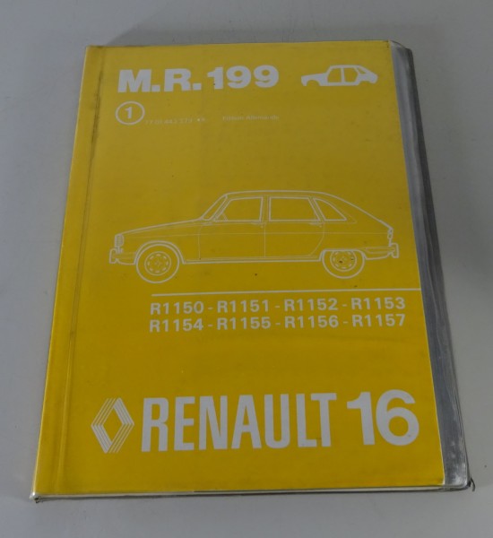 Werkstatthandbuch Renault 16 / 16 R 1150 1151 1152 1153 1154 1155 1156 von 12/77
