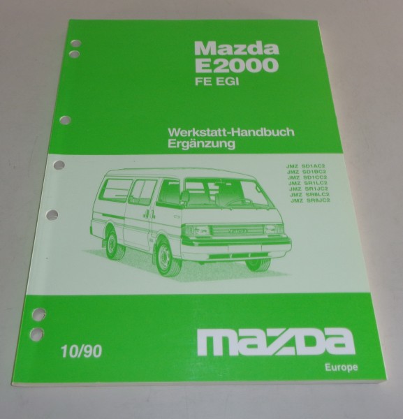 Werkstatthandbuch / Ergänzung Mazda E 2000 FE EGI Stand 10/1990